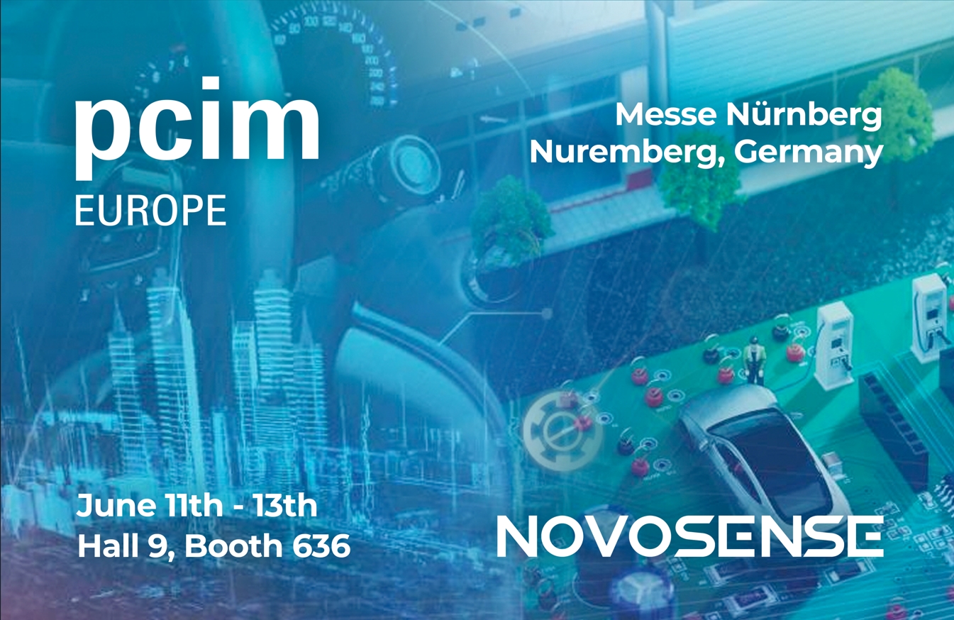 NOVOSENSE、PCIM Europe 2024で車載設計と産業制御を簡素化する最新のセンサー、シグナルチェーン、パワーマネージメントICを展示
